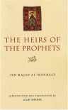 The Heirs of the Prophets - ابن رجب الحنبلي, Zaid Shakir