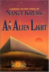 An Alien Light - Nancy Kress