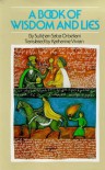A Book of Wisdom and Lies - Sulkhan-Saba Oberliani;Katharine Vivian