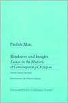 Blindness and Insight: Essays in the Rhetoric of Contemporary Criticism - Paul De Man, Wlad Godzich