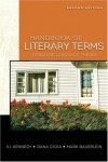 Handbook of Literary Terms: Literature, Language, Theory (2nd Edition) - 'X. J. Kennedy',  'Dana Gioia',  'Mark Bauerlein'