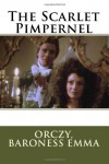 The Scarlet Pimpernel -  Baroness Emma, Orczy