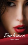Embrace (Embrace, #1) - Cherie Colyer
