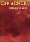 The Armies - Evelio Rosero,  Anne McLean (Translator)