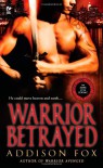 Warrior Betrayed (The Sons of the Zodiac, Vol. 3) - Addison Fox