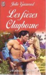 Les Frères Clayborne - Julie Garwood