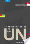 An Insider's Guide to the UN - Linda Fasulo
