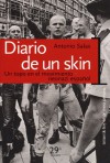 Diario de un skin: Un topo en el movimiento neonazi español - Antonio Salas