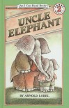 Uncle Elephant (I Can Read Books: Level 2 (Pb)) - Arnold Lobel