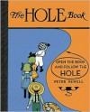 The Hole Book (Peter Newell Children's Books) - Peter Newell