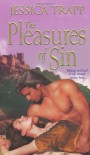The Pleasures of Sin - Jessica Trapp