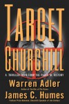 Target Churchill - Warren Adler