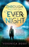 Through the Ever Night  - Veronica Rossi