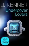 Undercover Lovers - Julie Kenner