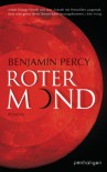 Roter Mond: Roman (German Edition) - Benjamin Percy