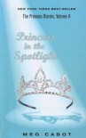 Princess in the Spotlight  - Meg Cabot