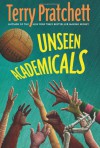 Unseen Academicals (Discworld) - Terry Pratchett