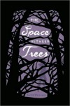 Space between Trees - Katie Williams