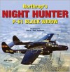 Northrop's Night Hunter: P-61 Black Widow - Jeff Kolln