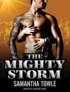 The Mighty Storm  - Samantha Towle, Justine Eyre