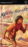 Run for Your Life - Marilyn Levy