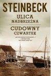 Ulica Nadbrzeżna. Cudowny czwartek - John Steinbeck