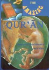 The Amazing Qur'an - Gary Miller, Saheeh International