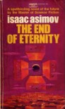 The End of Eternity - Isaac Asimov