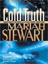 Cold Truth (MP3 Book) - Mariah Stewart, Anna Fields