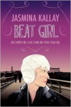 Beat Girl - Jasmina Kallay