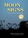 Moon Signs (Moon Mystery Series) - Helen Haught Fanick