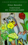 Tortoise by Candlelight - Nina Bawden