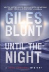 Until the Night - Giles Blunt