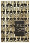 Flappers and Philosophers: The Collected Short Stories of F. Scott Fitzgerald - Francis Scott Fitzgerald