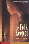 The Folk Keeper (Jean Karl Books) - Franny Billingsley