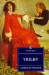 Trilby (Everyman's Library) - George L. Du Maurier