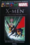 Astonishing X-Men: Obdarowani - Joss Whedon, John Cassaday