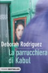 La parrucchiera di Kabul - Deborah Rodriguez