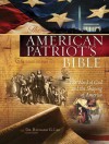 The American Patriot's Bible: The Word of God and the Shaping of America - Richard G. Lee