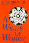 A Weave of Women - E.M. Broner