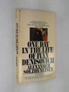 One Day In The Life Of Ivan Denisovich - Aleksandr Solzhenitsyn