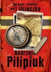 Norweski Dziennik. tom 1 Ucieczka - Andrzej Pilipiuk