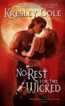 No Rest For The Wicked - Kresley Cole