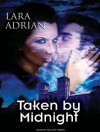 Taken by Midnight (Midnight Breed) - Lara Adrian