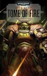 Tome of Fire: A Salamanders Anthology. Nick Kyme - Nick Kyme