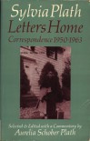 Letters Home: Correspondence - Sylvia Plath