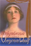 Melymbrosia: A Novel - Virginia Woolf, Louise DeSalvo