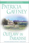 Outlaw in Paradise - Patricia Gaffney