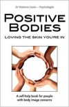 Positive Bodies: Loving the Skin You're In - Vivienne Lewis