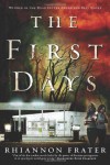 The First Days: As the World Dies - Rhiannon Frater